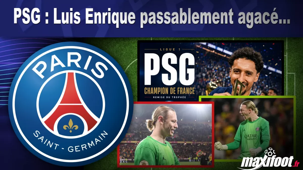PSG : Luis Enrique passablement agacé...