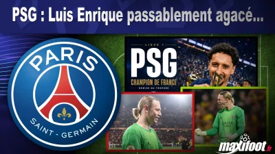 PSG : Luis Enrique passablement agacé...