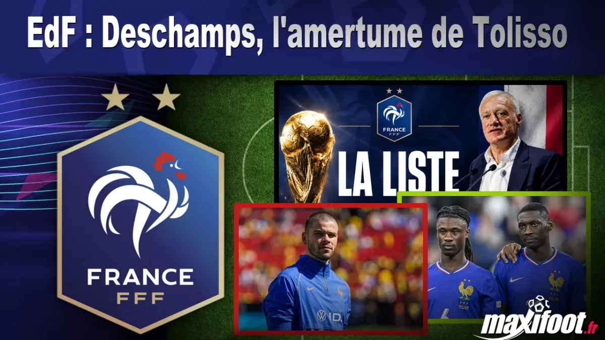 EdF : Deschamps, l'amertume de Tolisso