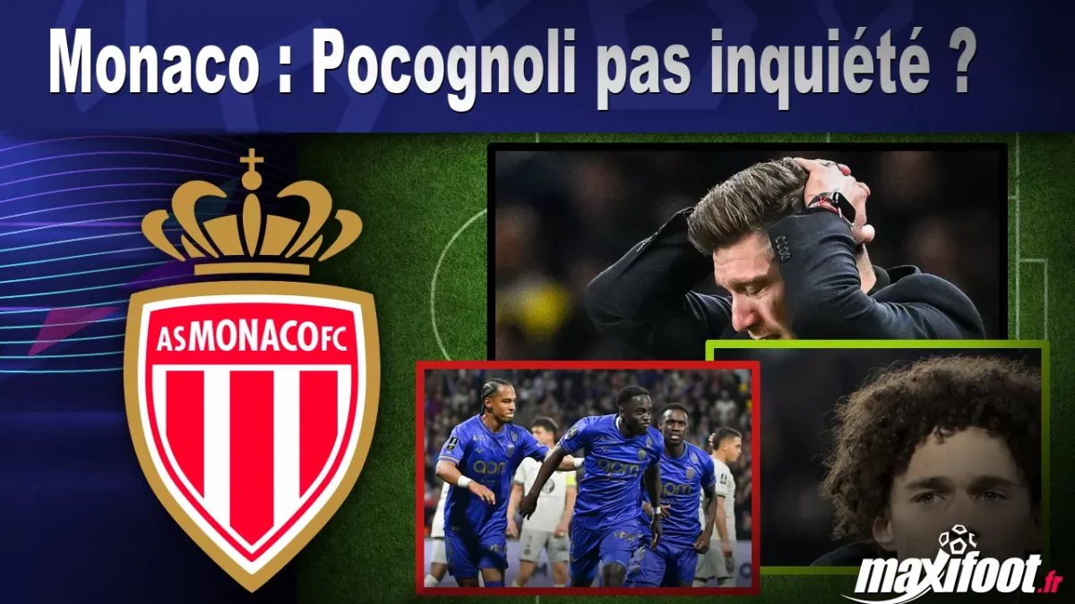 Mercato Monaco : Pocognoli pas inquiété ?