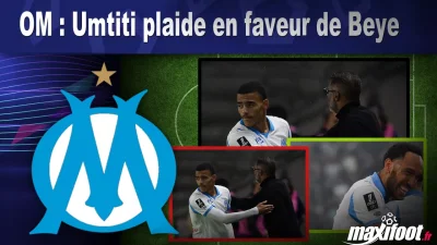 OM : Umtiti plaide en faveur de Beye