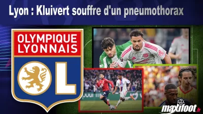Lyon : Kluivert souffre d'un pneumothorax