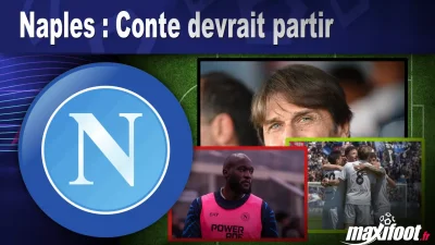 Mercato Naples : Conte devrait partir