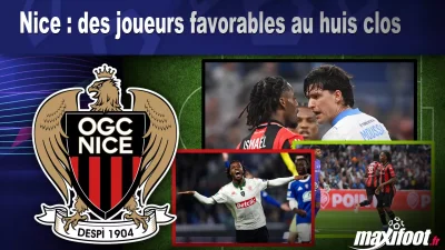 Nice : des joueurs favorables au huis clos