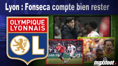 Lyon : Fonseca compte bien rester