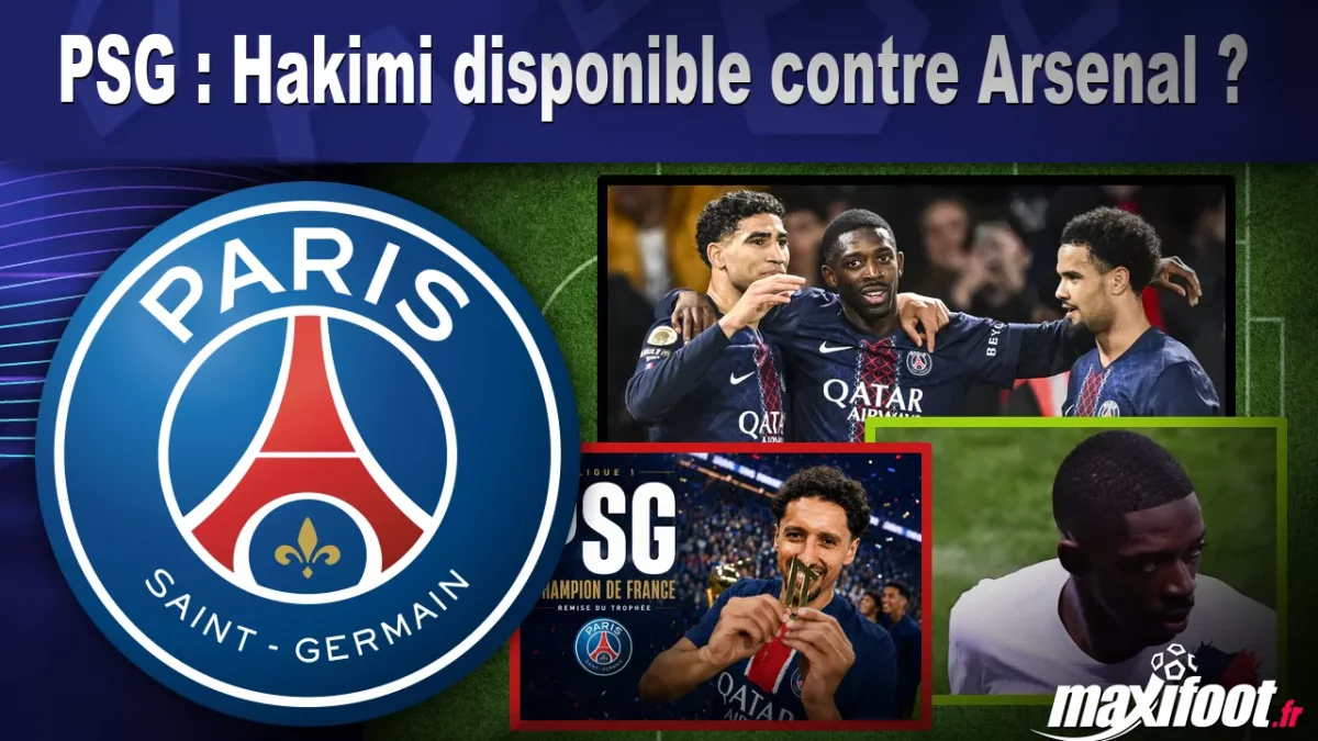 PSG : Hakimi disponible contre Arsenal ?