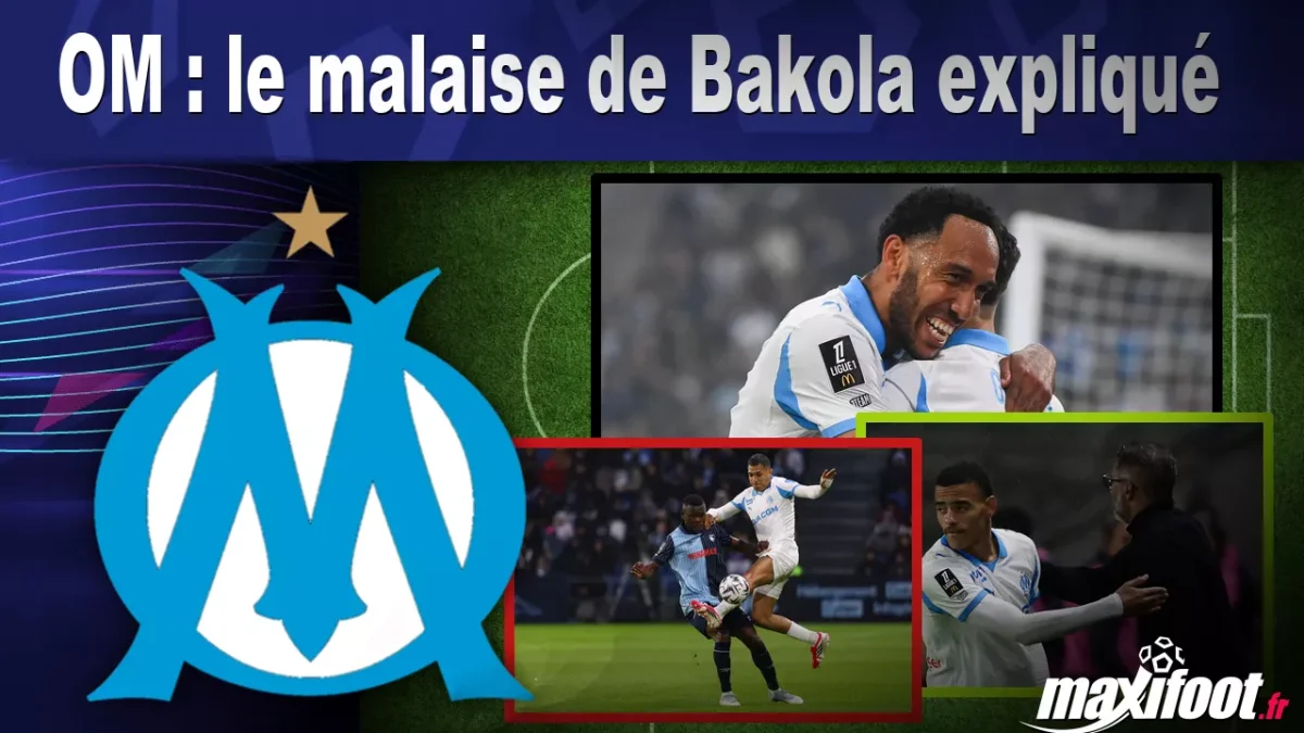 OM : le malaise de Bakola expliqué