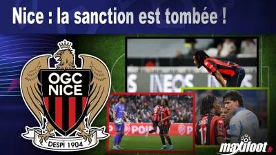 Nice : la sanction est tombée !