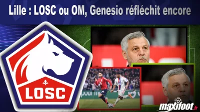 Mercato Lille : LOSC ou OM, Genesio réfléchit encore