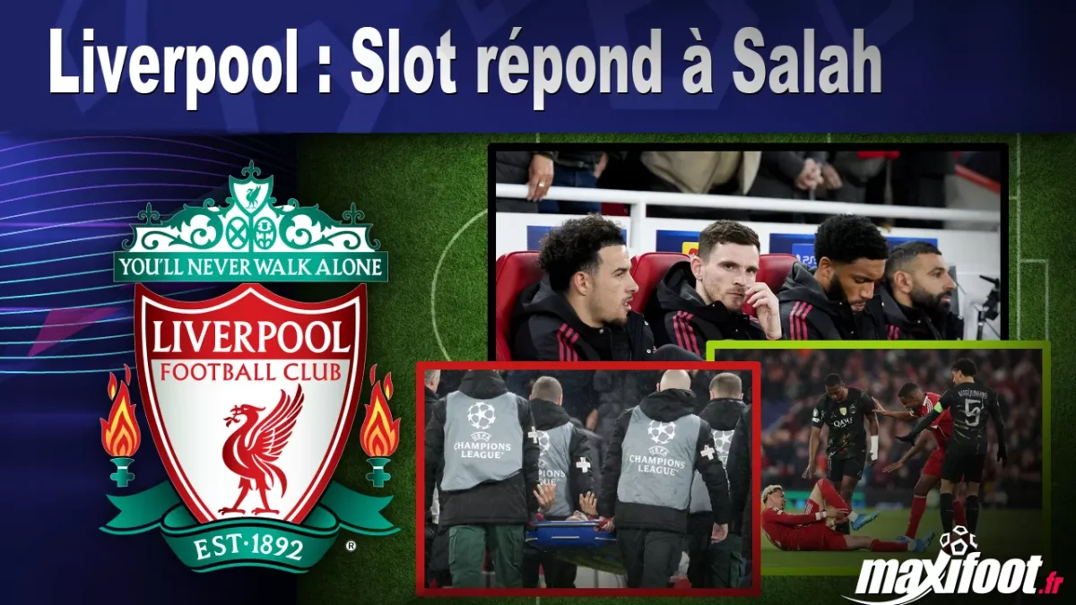 Liverpool : Slot répond à Salah