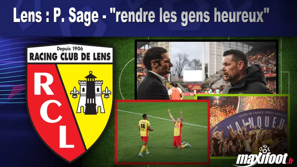 Lens : P. Sage - "rendre les gens heureux"