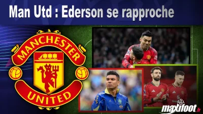 Mercato Man Utd : Ederson se rapproche
