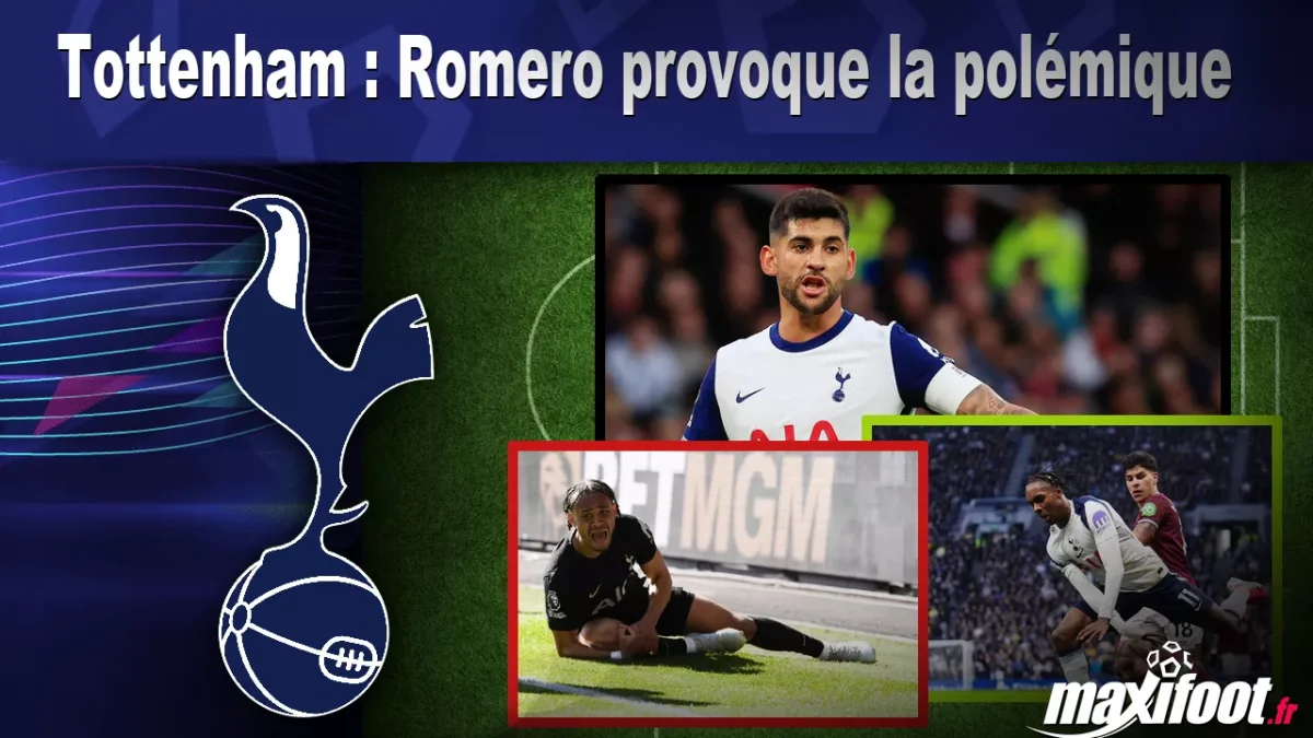 Tottenham : Romero provoque la polémique