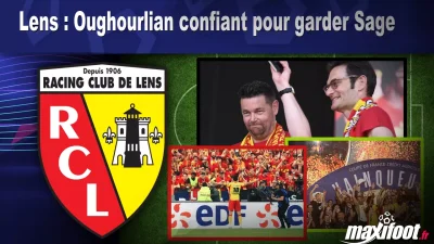 Lens : Oughourlian confiant pour garder Sage