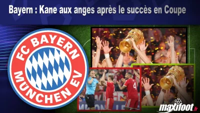 Bayern : Kane aux anges après le succès en Coupe
