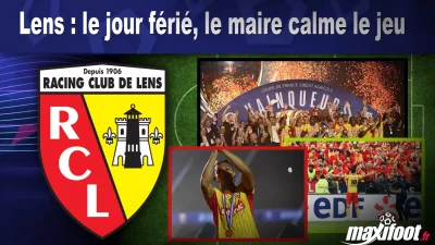 Lens : le jour férié, le maire calme le jeu
