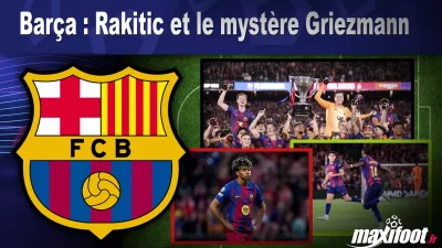 Barça : Rakitic et le mystère Griezmann