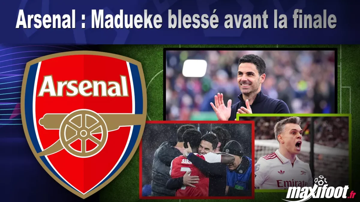Arsenal : Madueke blessé avant la finale
