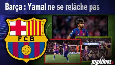 Barça : Yamal ne se relâche pas