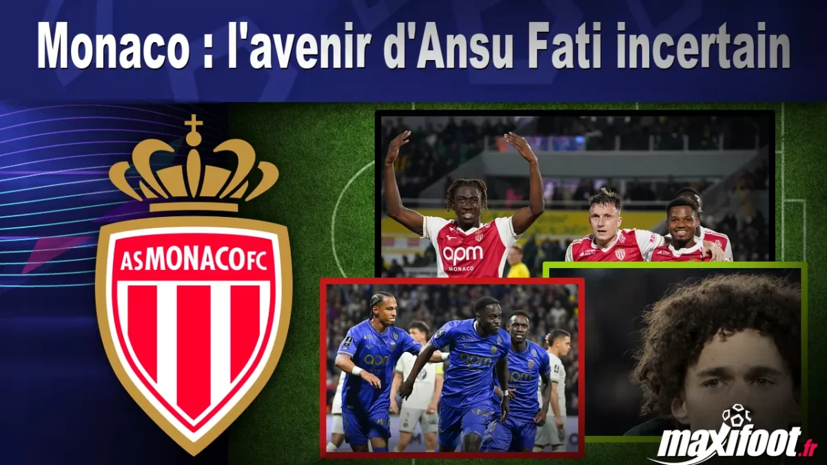 Mercato Monaco : l'avenir d'Ansu Fati incertain
