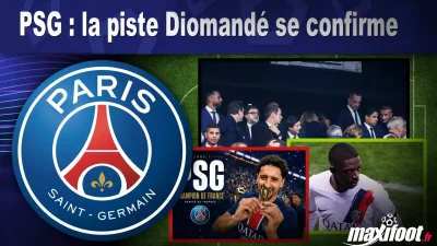 Mercato PSG : la piste Diomandé se confirme