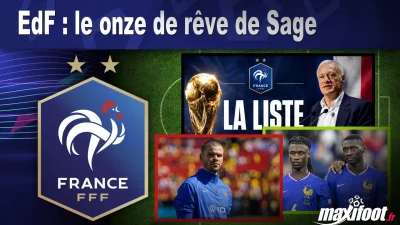 EdF : le onze de rêve de Sage