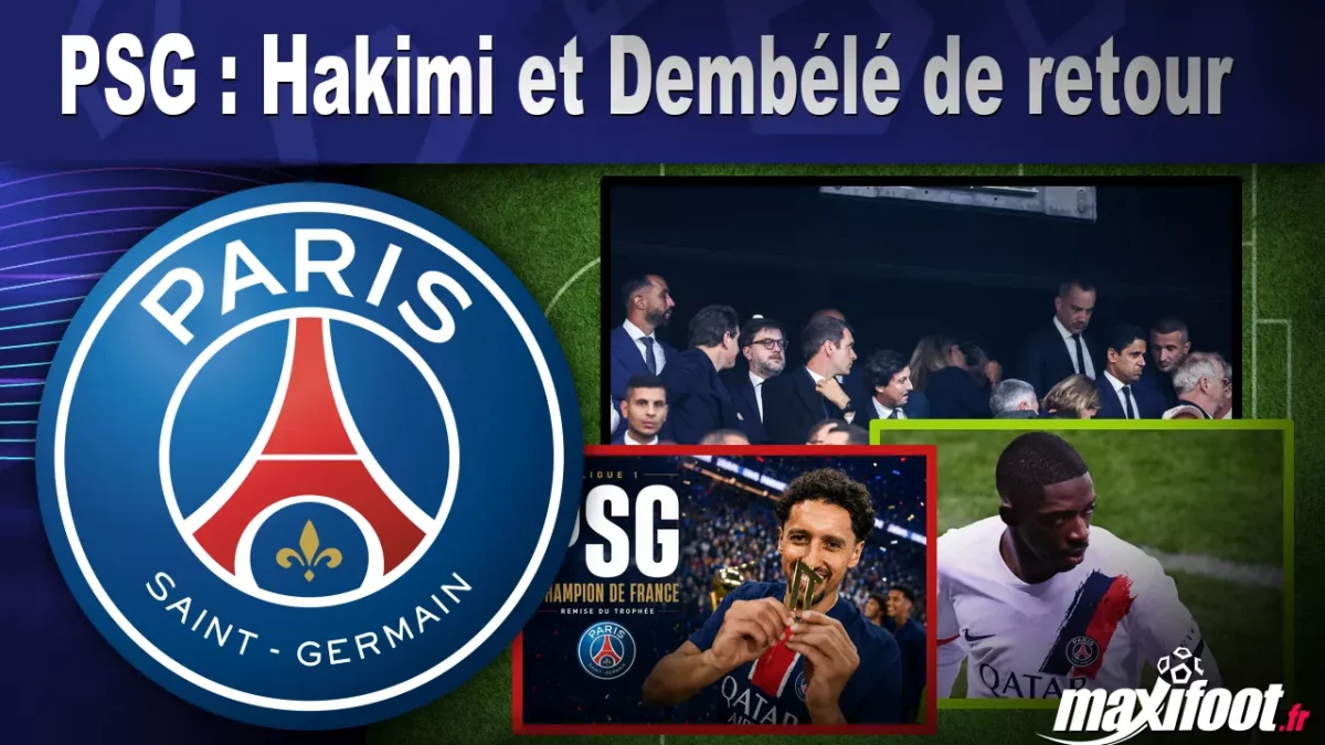 PSG : Hakimi et Dembélé de retour
