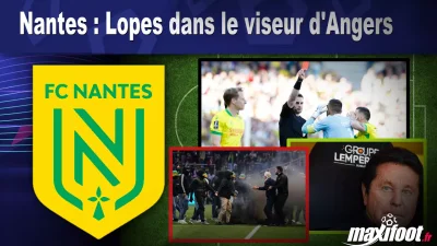 Mercato Nantes : Lopes dans le viseur d'Angers