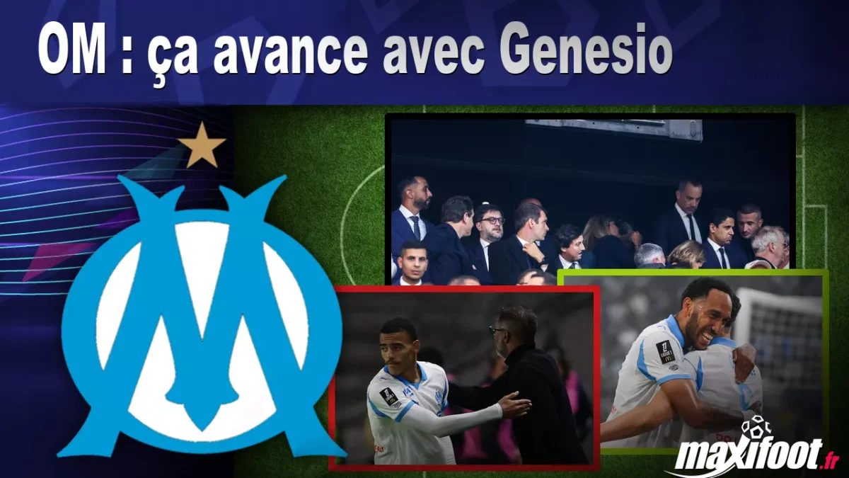 Mercato OM : ça avance avec Genesio