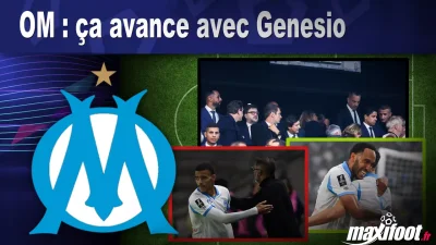 Mercato OM : ça avance avec Genesio