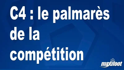 C4 : le palmarès de la compétition