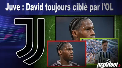 Mercato Juve : David toujours ciblé par l'OL