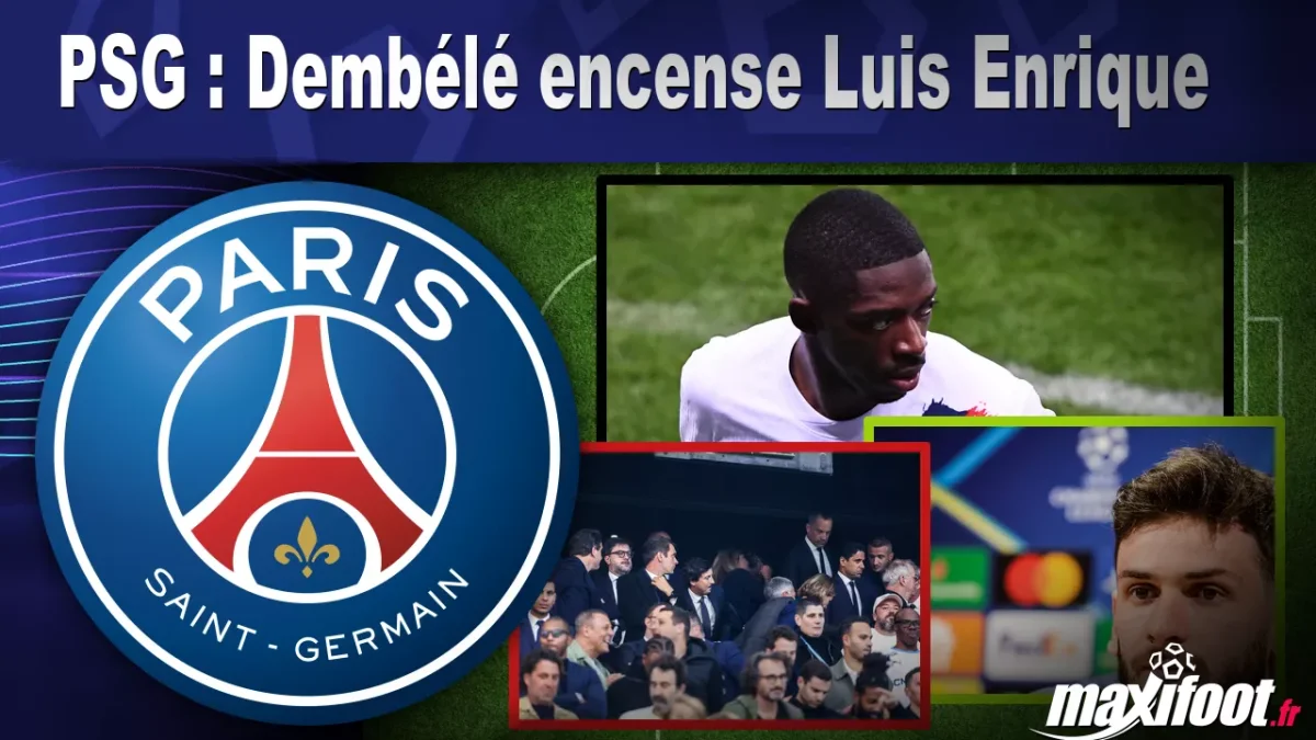 PSG : Dembélé encense Luis Enrique