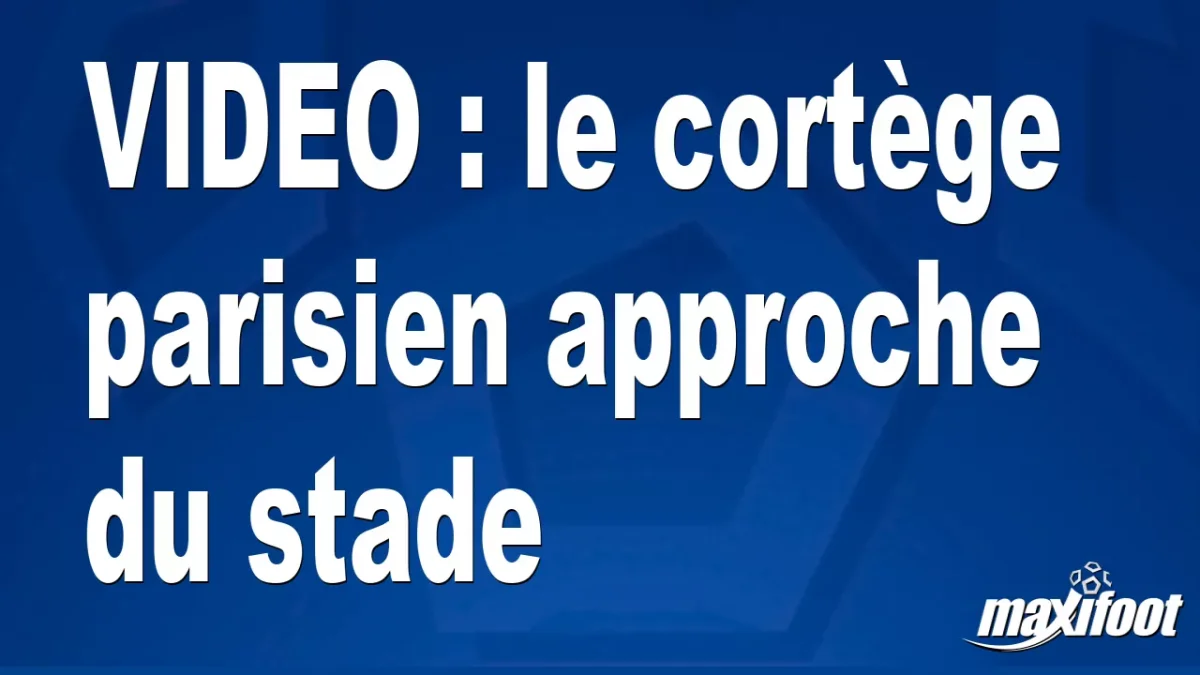 le cortège parisien approche du stade