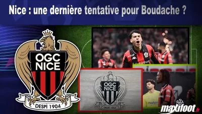 Mercato Nice : une dernière tentative pour Boudache ?