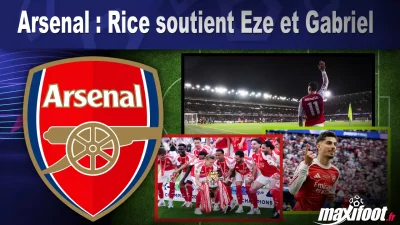 Arsenal : Rice soutient Eze et Gabriel