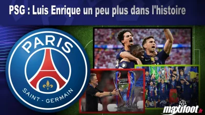 PSG : Luis Enrique un peu plus dans l'histoire