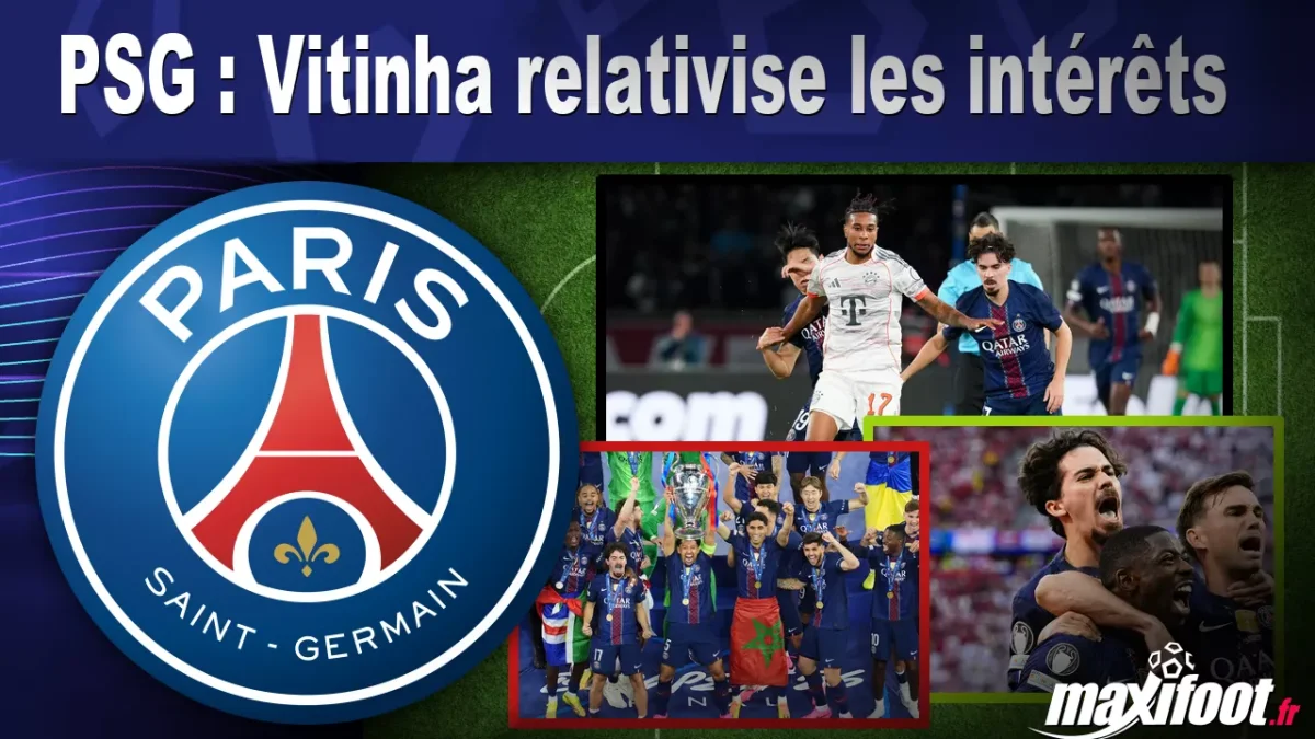 PSG : Vitinha relativise les intérêts