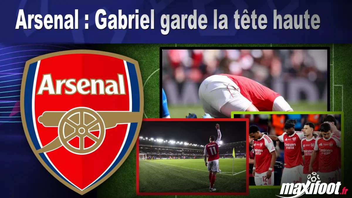 Arsenal : Gabriel garde la tête haute
