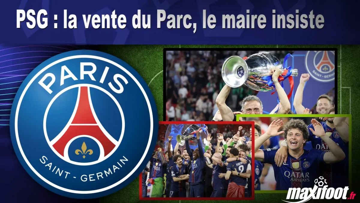 PSG : la vente du Parc, le maire insiste