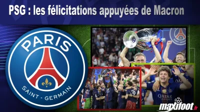 PSG : les félicitations appuyées de Macron
