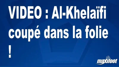 Al-Khelaïfi coupé dans la folie !