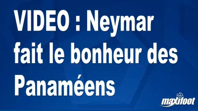 Neymar fait le bonheur des Panaméens