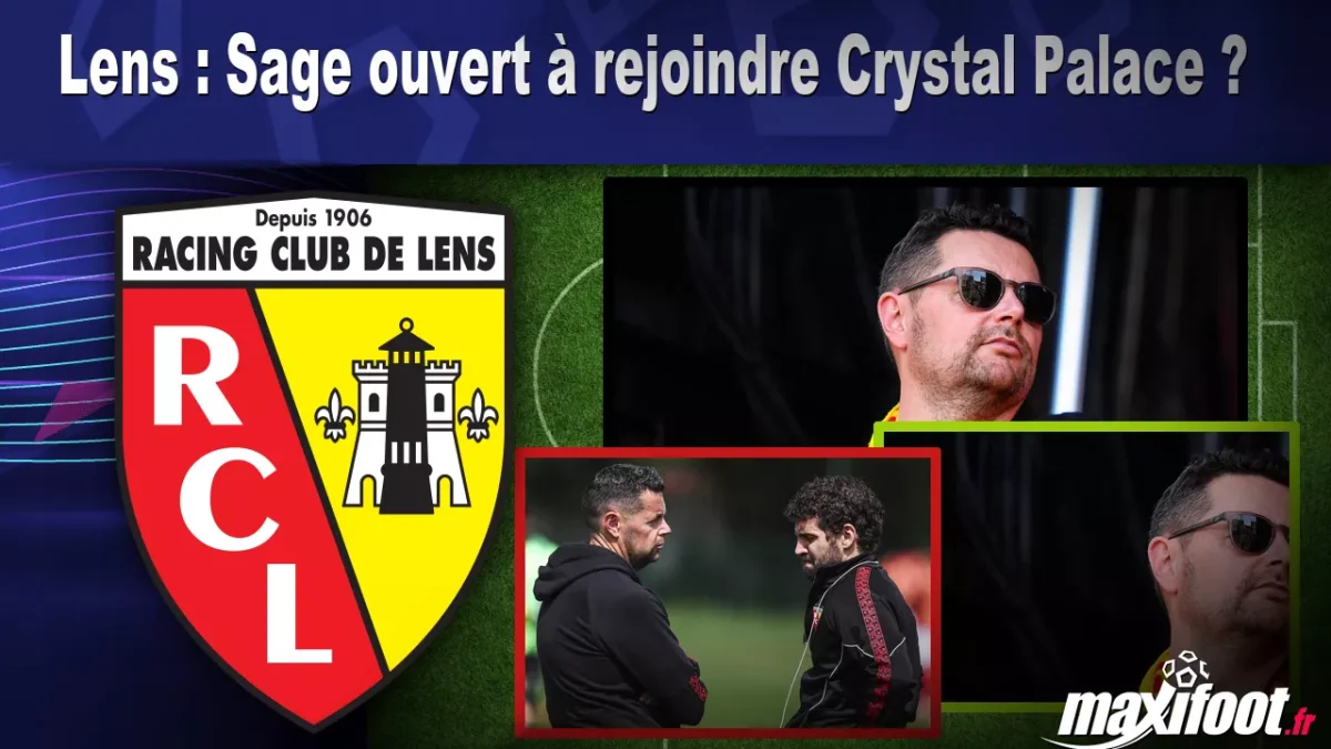 Mercato Lens : Sage ouvert à rejoindre Crystal Palace ?