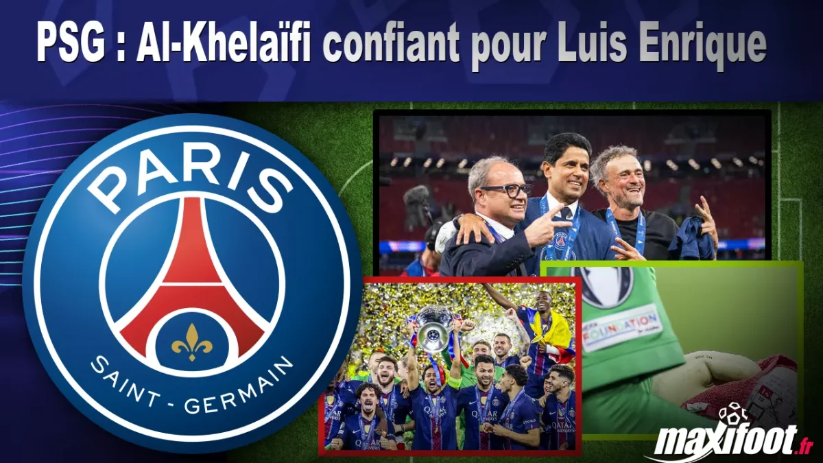 PSG : Al-Khelaïfi confiant pour Luis Enrique