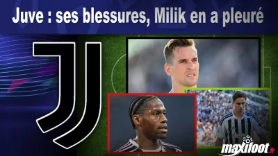 Juve : ses blessures, Milik en a pleuré