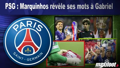 PSG : Marquinhos révèle ses mots à Gabriel