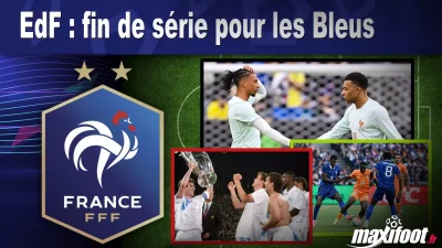 EdF : fin de série pour les Bleus