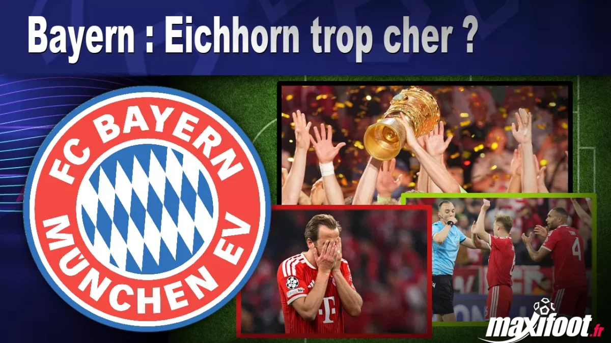 Mercato Bayern : Eichhorn trop cher ?