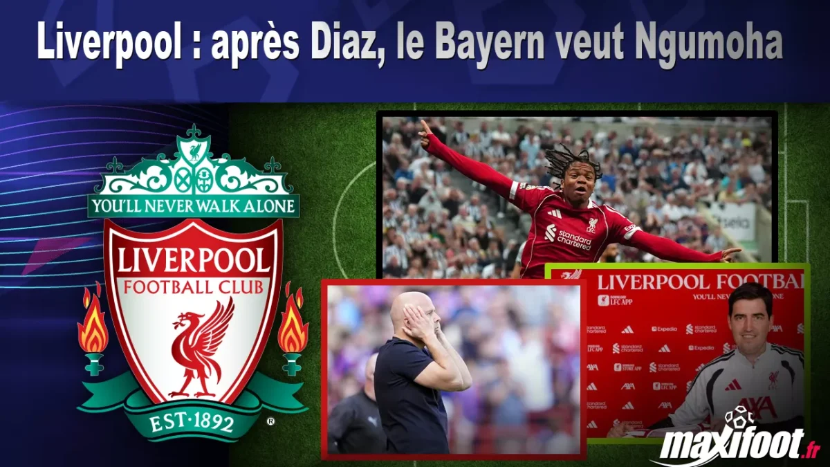 Mercato Liverpool : après Diaz, le Bayern veut Ngumoha